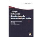 Türkiye Muhasebe Standartlarında Hasılat Maliyet İlişkisi